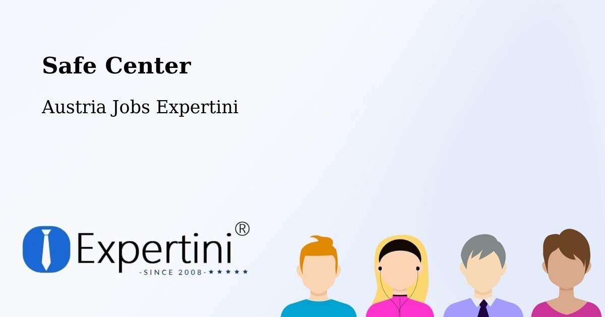 Safety Center – Reutte - Austria Jobs Expertini